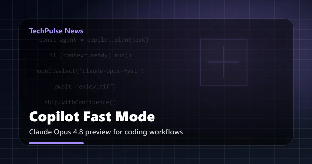 Abstract TechPulse hero image for GitHub Copilot Claude Opus 4.8 fast mode
